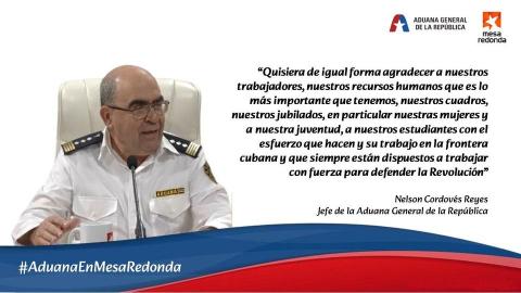 El Jefe de la Aduana General de la República Nelson Cordovés Reyes El Jefe de la Aduana General de la República Nelson Cordovés Reyes