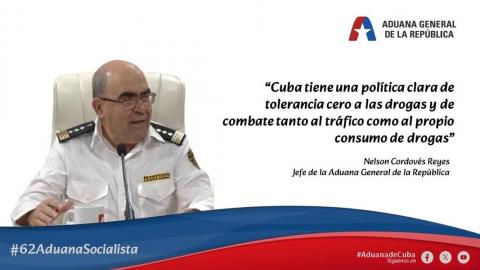 "Cuba tiene una política clara de tolerancia cero a las drogas y de combate tanto al tráfico como al propio consumo de drogas "