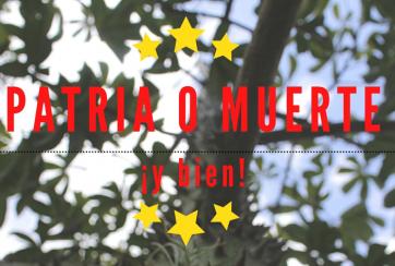 patria o muerte