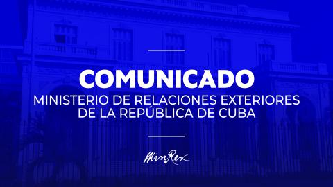 Declaración del Minrex: Cuba es una sola