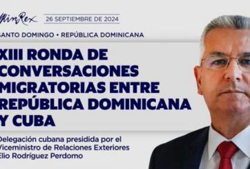 Sesionarán conversaciones migratorias República Dominicana-Cuba